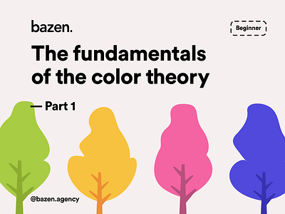 UI Tip - The Fundamentals of The Color Theory