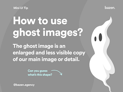 Mini UI Tips How to Use Ghost Image? design tip design tips ghost illustration ui ui design ui design challenge ux design