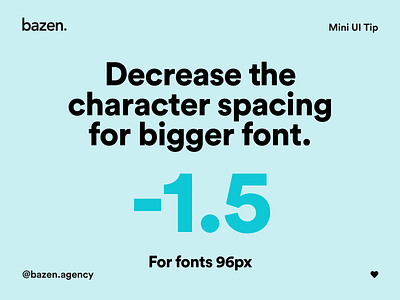 Mini UI Tip - Decrease Character Spacing design agency design tip design tips product design tips typographic typographic poster typography typography design typography poster ui ui ux ui design uidesign uiux userinterface ux ux design
