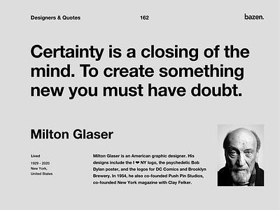 Quote - Milton Glaser bazen agency design agency design quote design quotes design thinking inspirational quote motivational monday motivational quotes quote design quoteoftheday ui ux