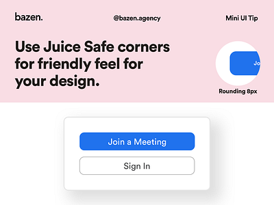 Mini UI Tip - Juice Safe Corners