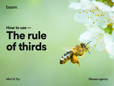 UI Tip - The rule of thirds
