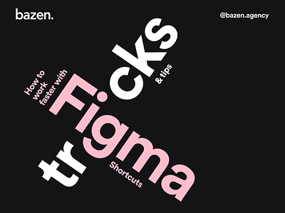 Design tip - Figma tricks