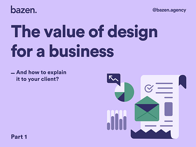 Design Tip - The value of design for a business Part 1