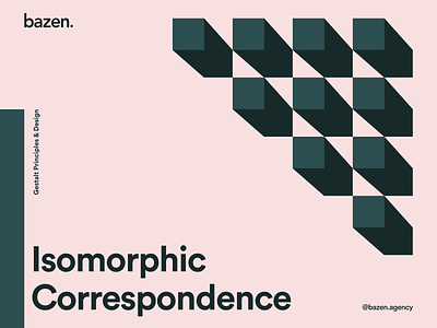 Design Tip - Isomorphic Correspondence bazen agency branding design design principles design process design tip design tips gestalt graphic design illustration isomor ui uiux ux