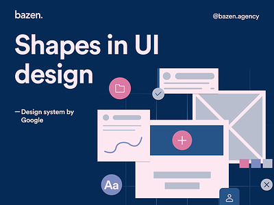 Design Tip - Shapes in UI design