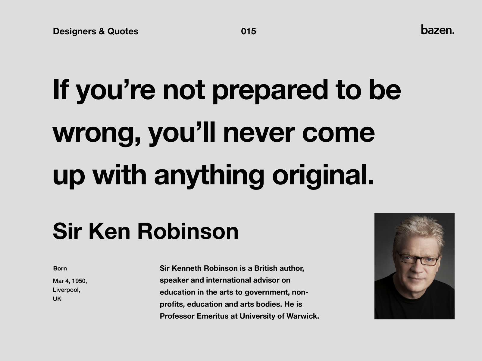 Quote - Sir Ken Robinson by bazen.talks on Dribbble