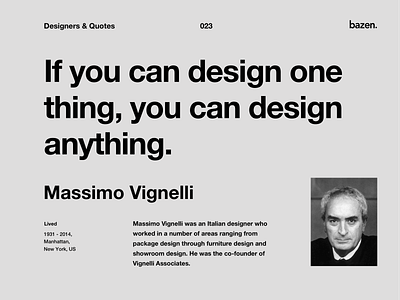 Quote - Massimo Vignelli creative agency creative team design quotes design team inspiration inspirational inspirational quote learning motivational principles product design quote quote design quotes tip tips ui ui design ux ux design