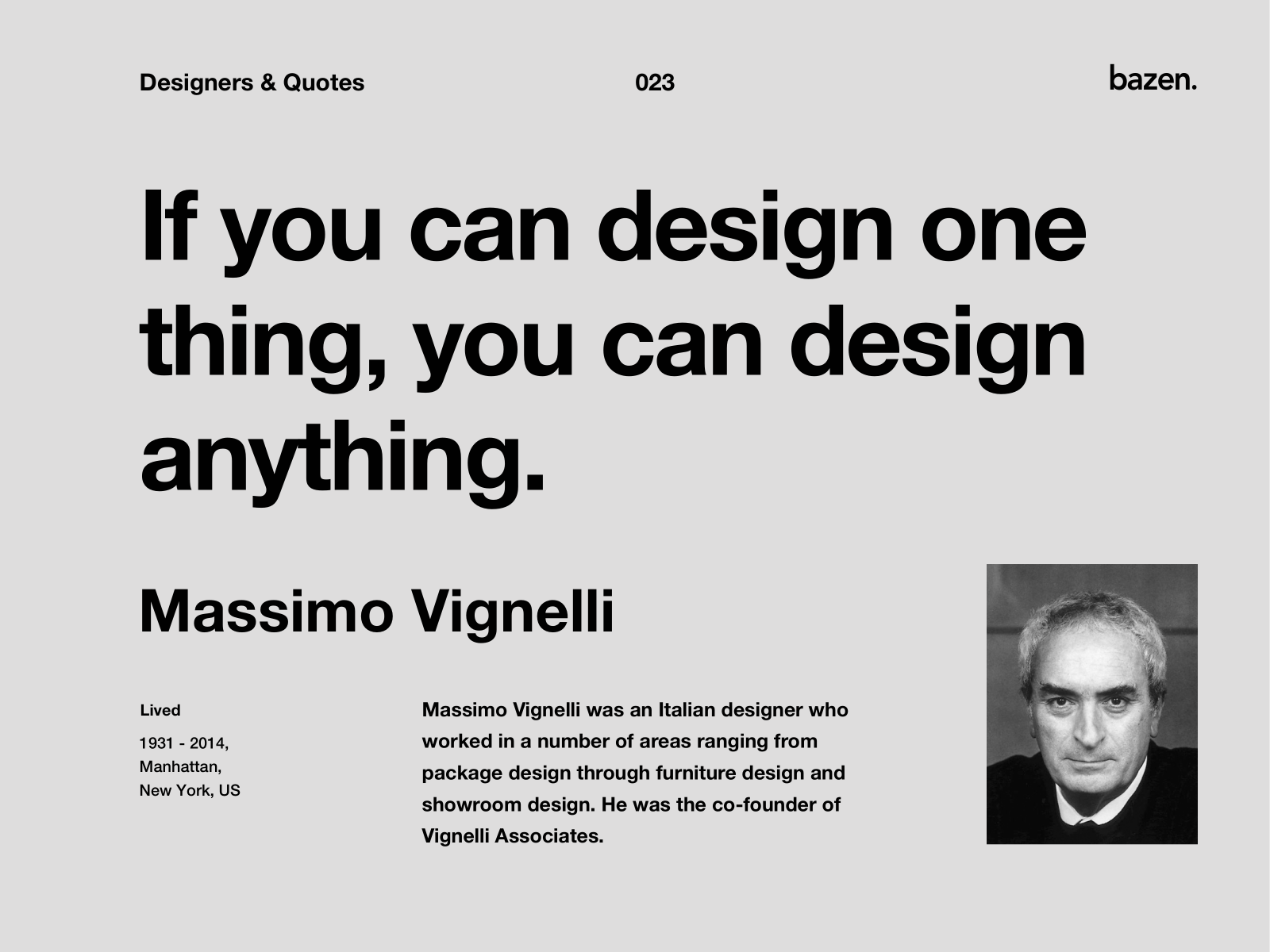 Quote Massimo Vignelli By Bazen Talks On Dribbble