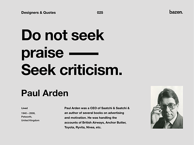 Quote - Paul Arden business design creative agency creative team design quotes inspiration inspirational quote learning motivation motivational motivational quotes principles product design quote quote design quotes tips ui user experience user interface ux