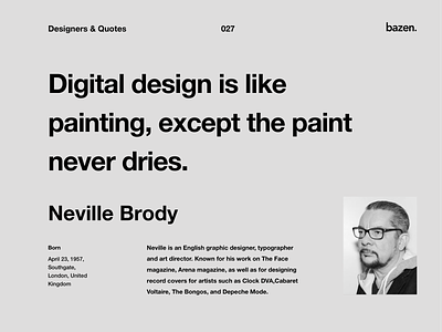 Quote - Neville Brody design quote design quotes inspiration inspirational quote learn design learn ui motivation motivational quotes principles product design quote quote design quotes tips ui ui design ux ux design ux strategy uxui