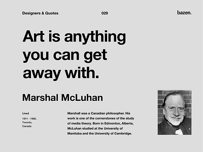 Quote - Marshal McLuhan art artist creative agency creative team design agency design quotes design team inspiration inspirational quote motivation motivational quotes principles product design quote quote design quotes tips ui ux uxui