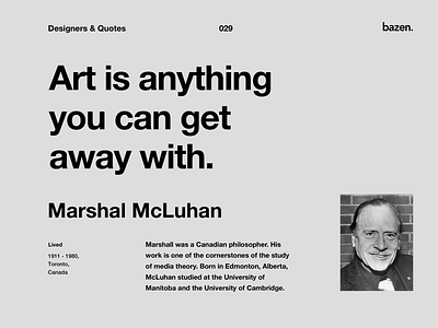 Quote - Marshal McLuhan