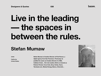 Quote - Stefan Mumaw design quotes inspiration inspirational inspirational quote leader leadership motivation motivational motivational quotes principles product design quote quote design quotes tips ui ui design uiux ux ux design