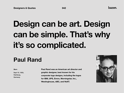 Quote - Paul Rand by bazen.talks on Dribbble