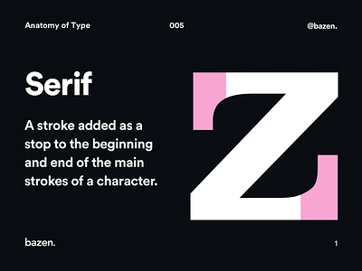 Anatomy of Type - Serif creative agency creative team design design agency font learn learn design learn type learning principles product design tips type type anatomy typeface typography ui ui design ux ux design