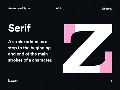 Anatomy of Type - Serif