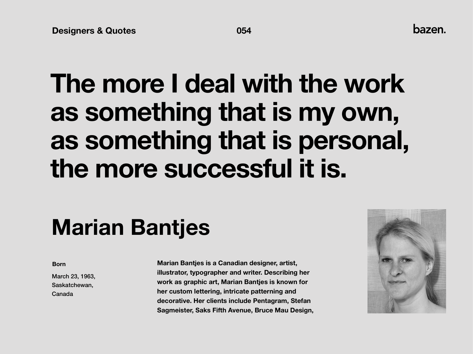 Quote Marian Bantjes By Bazen Talks On Dribbble