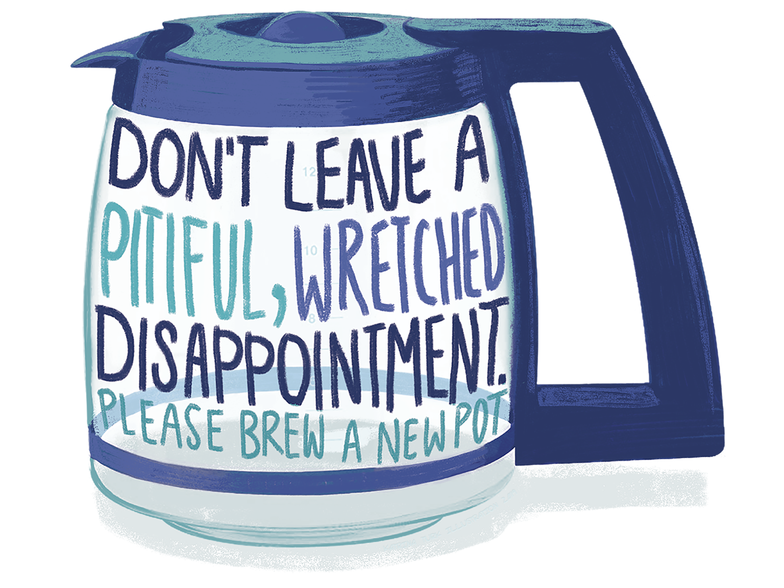 Not Again! Empty Coffee Pot Blues by Katrina Turk on Dribbble