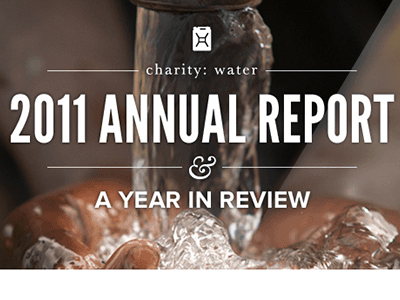 charity: water annual report 2011 annual report front end development