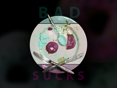 BAD FOOD SUCKS collage composite design food food art photgraphy typography art