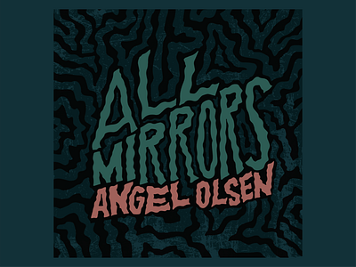 Top 10 Albums of 2019 / 10. All Mirrors - Angel Olsen