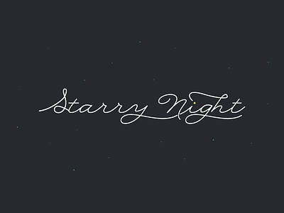 01 / Starry Night custom hand lettering lettering script type typography vector