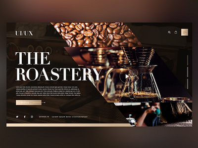 ☕️THE ROASTERY ｜Daily Ui Design cafe coffee creative design details graphic graphicdesign interface landingpage photoshop roast roastery ui uitrends userexperience ux web webdesign