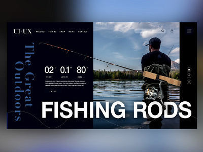 🎣Fishing tackle shop ｜Daily Ui Design creative design details fish fishing fishingrods fishingtackle graphic graphicdesign interface landingpage photoshop ui uitrends userexperience ux web webdesign