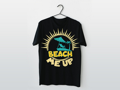 BEACH ME UP T-SHIRT DESIGN