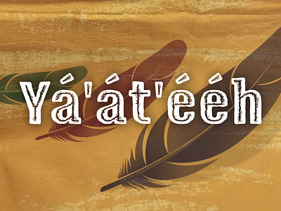 Yá'át'ééh Apache Chevy languages logo sweet fonts