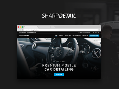 Sharp Detail - Website & Branding Design branding car detailing rebrand ui ux web web design website