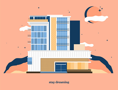 Stay Dreaming | California Hotel adobe illustrator digital art digital illustration flat design flat illustration illustration illustration art