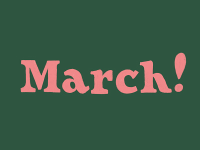 MARCH