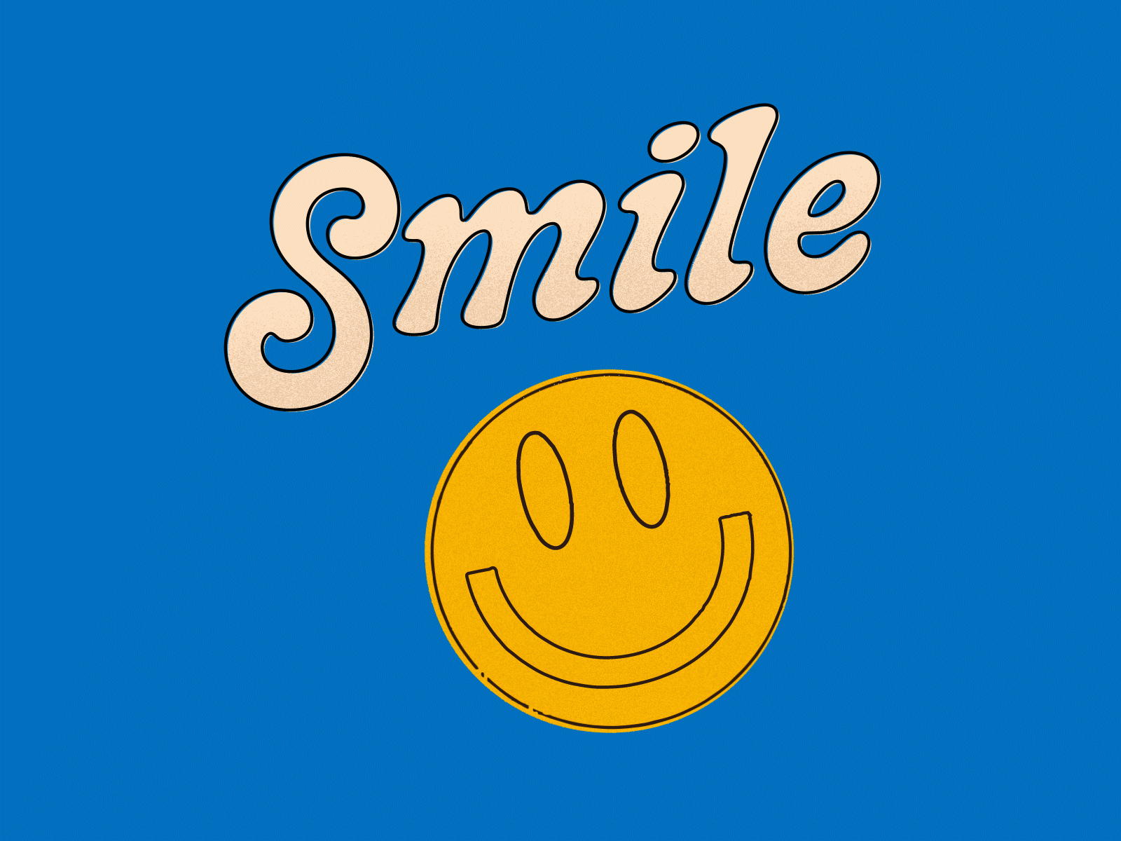 Keep Smilin' animation positivity smile smiley face texture typography