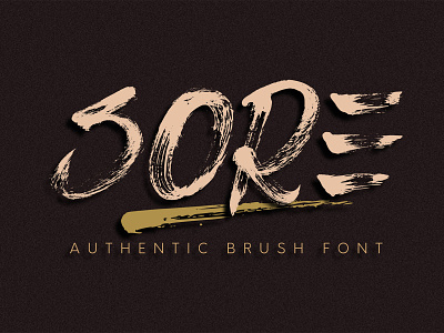 Sore | Handbrush Font advertisements branding caligraphy handlettering lettering logos product design product packaging social media posts typography