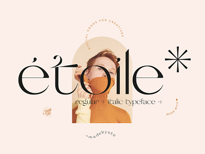 Etoile* Typeface typography