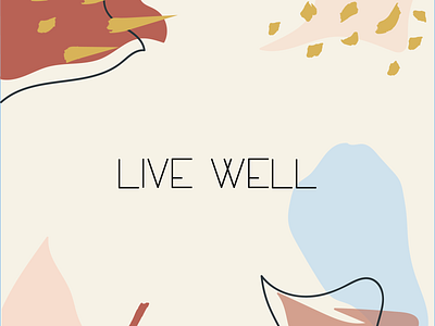 Live Well abstract design graphic design icon illustration logo poster art vector