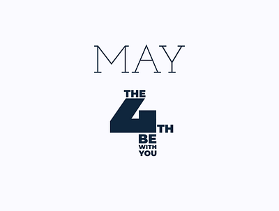 may 4th design illustration typography
