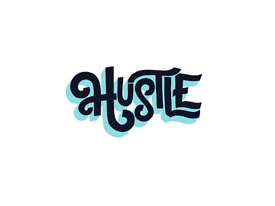 Hustle hand lettering handdrawn handlettering lettering type typography wip
