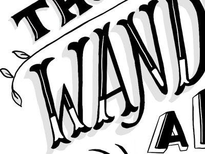 wander handdrawn handlettering lettering