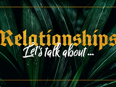 Relationships Church Serie