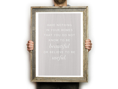 William Morris Quote organizing quote simple typography