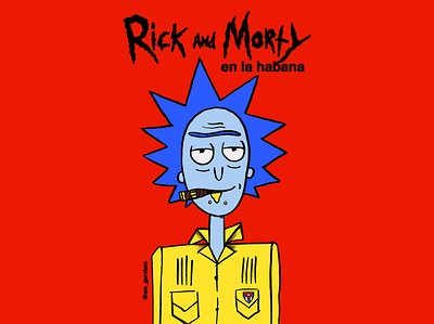 Rick and Morty en La Habana character design cuban illustration poster red rick sanchez rickandmorty
