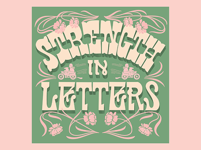 Strength In Letters design hand lettering illustration lettering procreate typography
