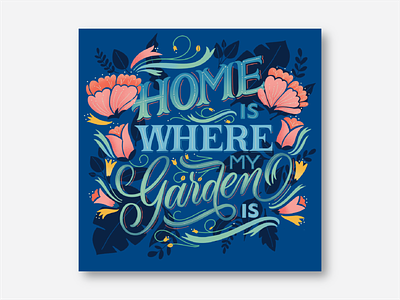 Home is... design foliage hand lettering illustration lettering modern calligraphy modern script procreate script typography