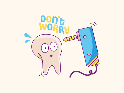 Don't Worry character characters dentist design illustration lettering tooth typography vector