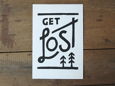 Get Lost Postcard block print get lost hand lettering linocut postcard trees