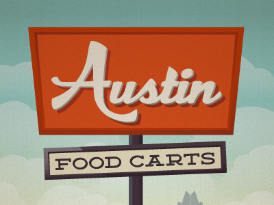 Austin Food Carts austin food carts illustration sign vintage sign