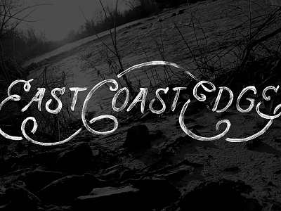 East Coast Edge handlettering lettering